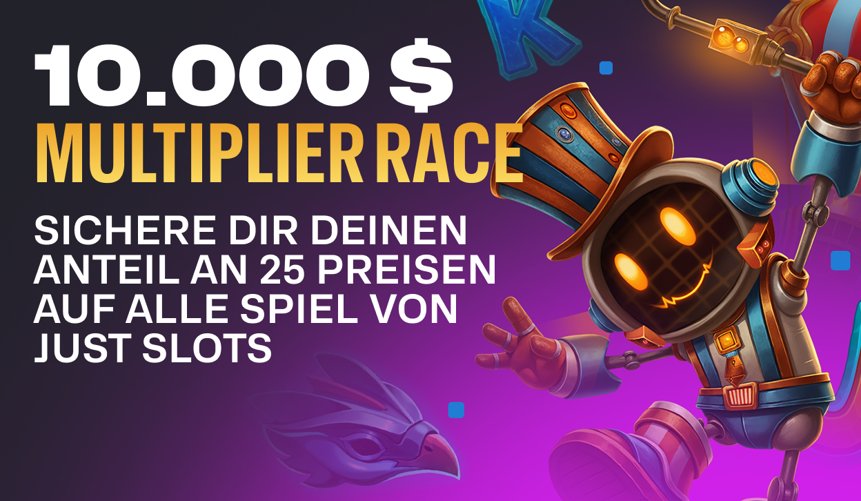 Das Just Slots 10.000 $ Multiplier Race!